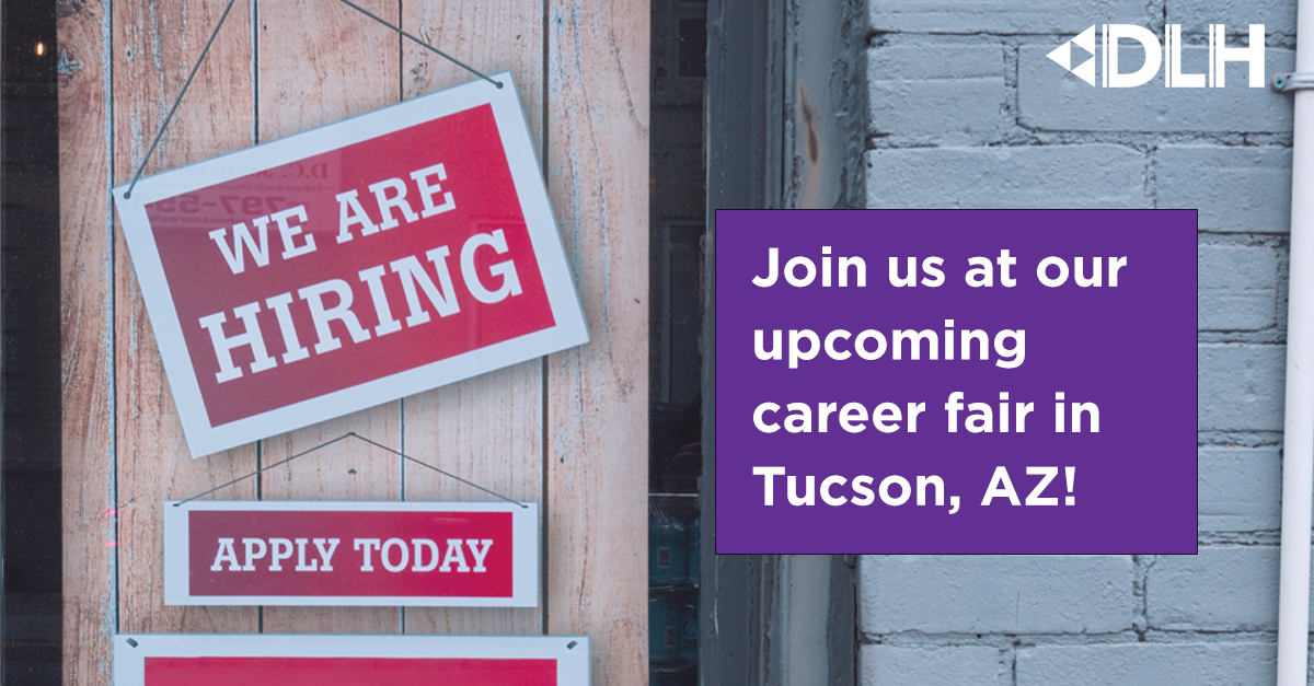 Join us at our career fair in Tucson, AZ! DLH